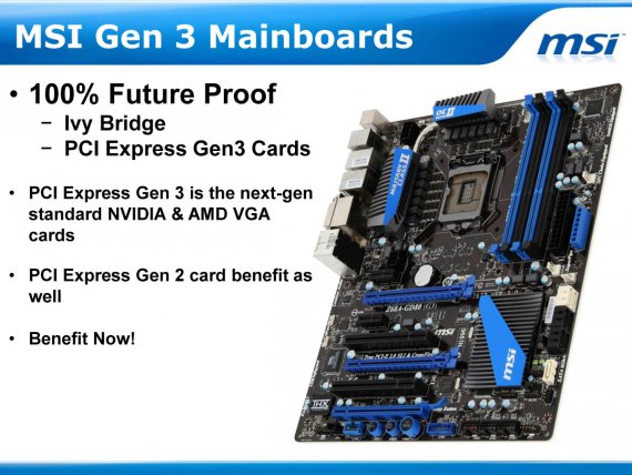 MSI Gen3 Mainboards - 100% Future Proof
